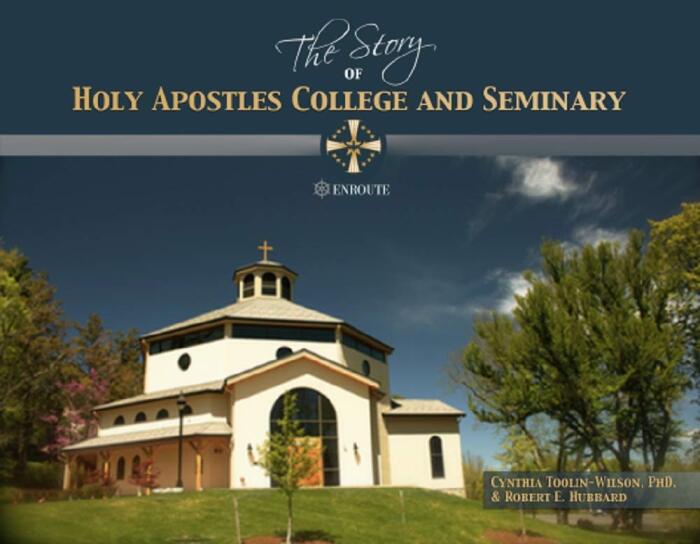 The Story of Holy Apostles College and Seminary