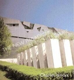 The New Paradigm in Architecture
