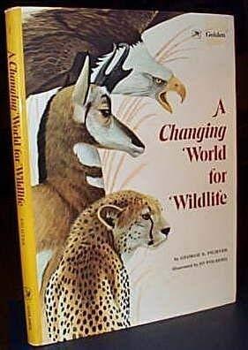 A Changing World for Wildlife