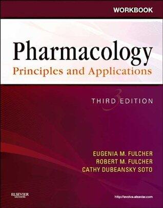 Workbook for Pharmacology: Principles and Applications: A Worktext for Allied Health Professionals