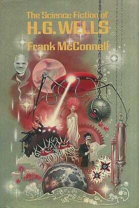 The Science Fiction of H.G. Wells