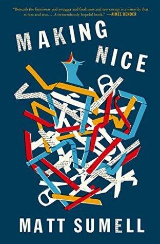 Making Nice: A Novel in Stories