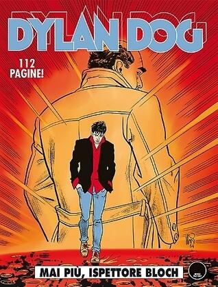 Dylan Dog n. 338: Mai più, ispettore Bloch