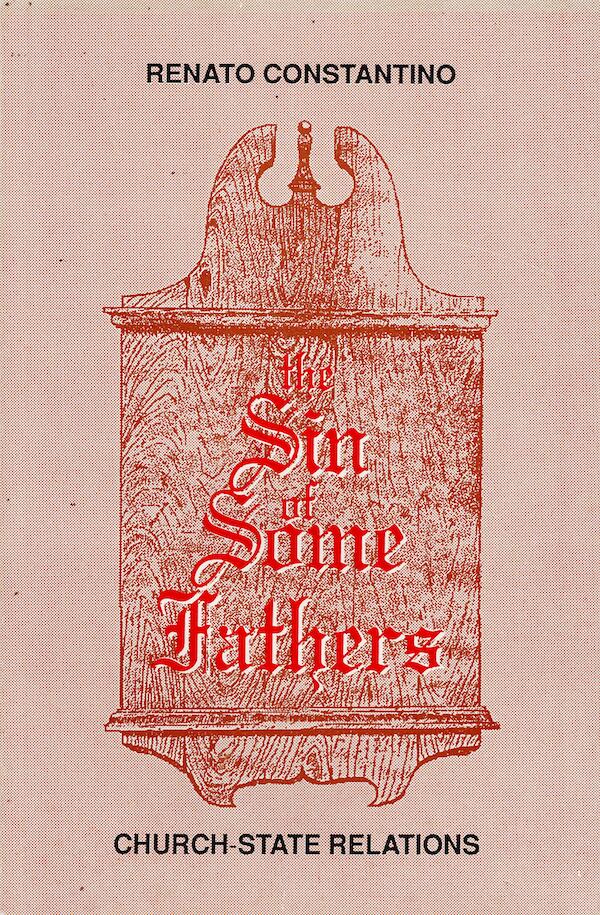 The Sin of Some Fathers: Church-State Relations