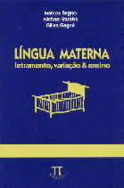 Língua Materna: Letramento, Variação & Ensino