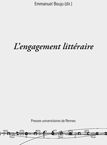 L'engagement littéraire: (Interférences)