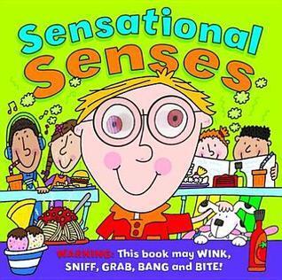 Sensational Senses