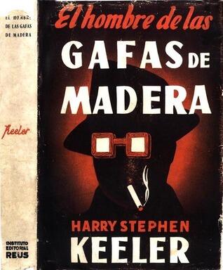 El hombre de las gafas de madera