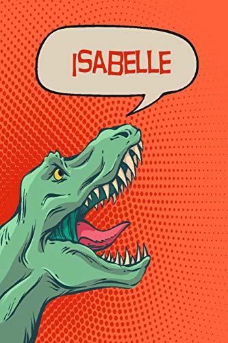 Isabelle: Personalized Dino Blood Sugar Diet Diary journal log 120 pages 6"x9"