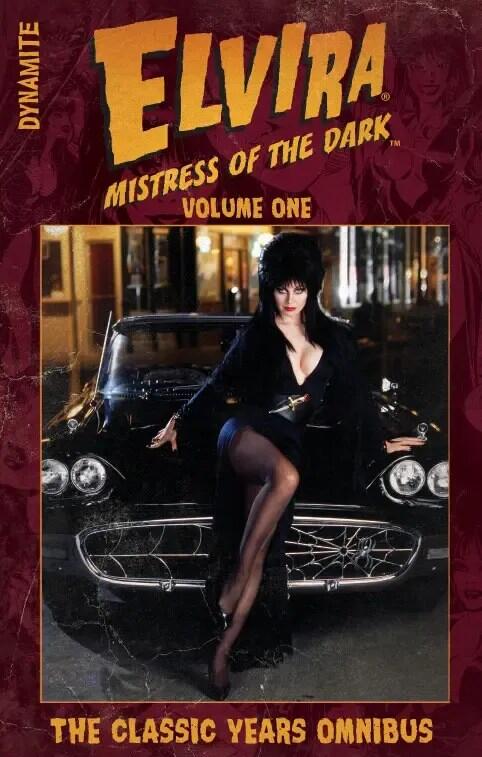 Elvira Mistress of the Dark: The Classic Years Omnibus Vol. 1