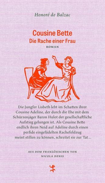 Cousine Bette: Die Rache einer Frau