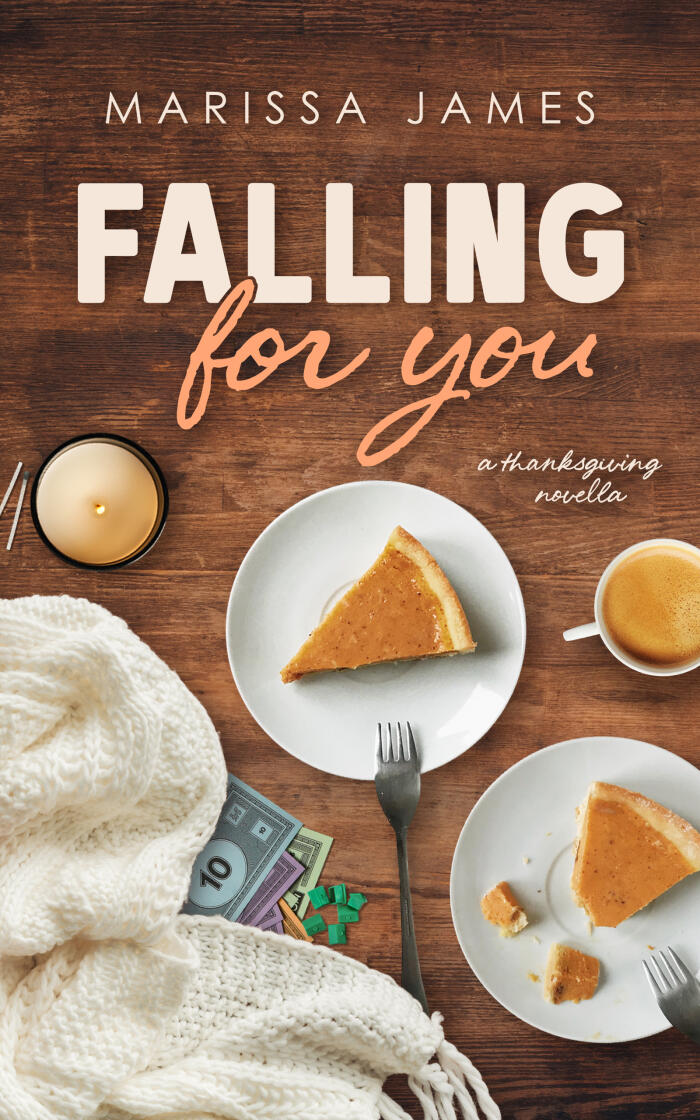Falling for You: A Thanksgiving Novella
