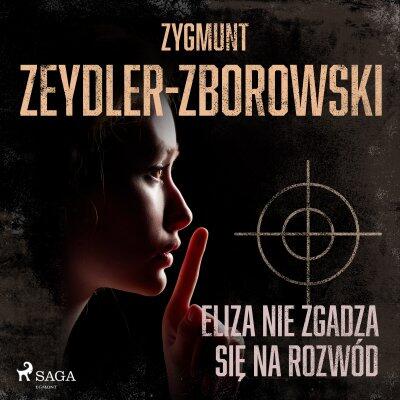 Eliza nie zgadza się na rozwód (Major Downar