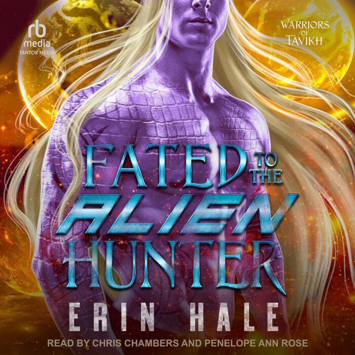 Fated to the Alien Hunter: Warriors of Tavikh, Book 2