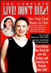 The Complete Live! Don't Diet!