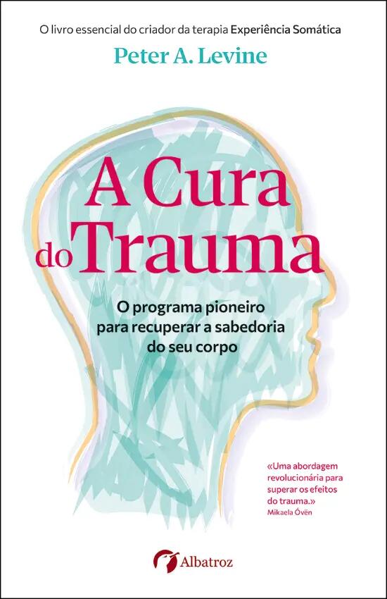 A Cura do Trauma