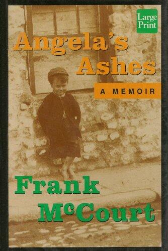 Angela's Ashes: A Memoir