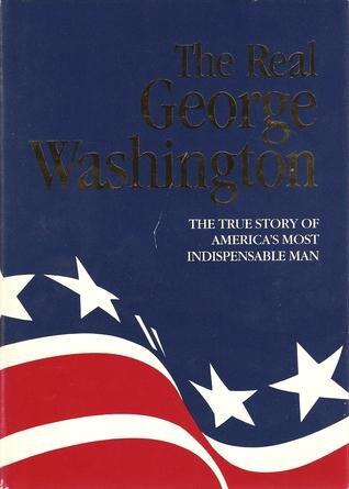 The Real George Washington