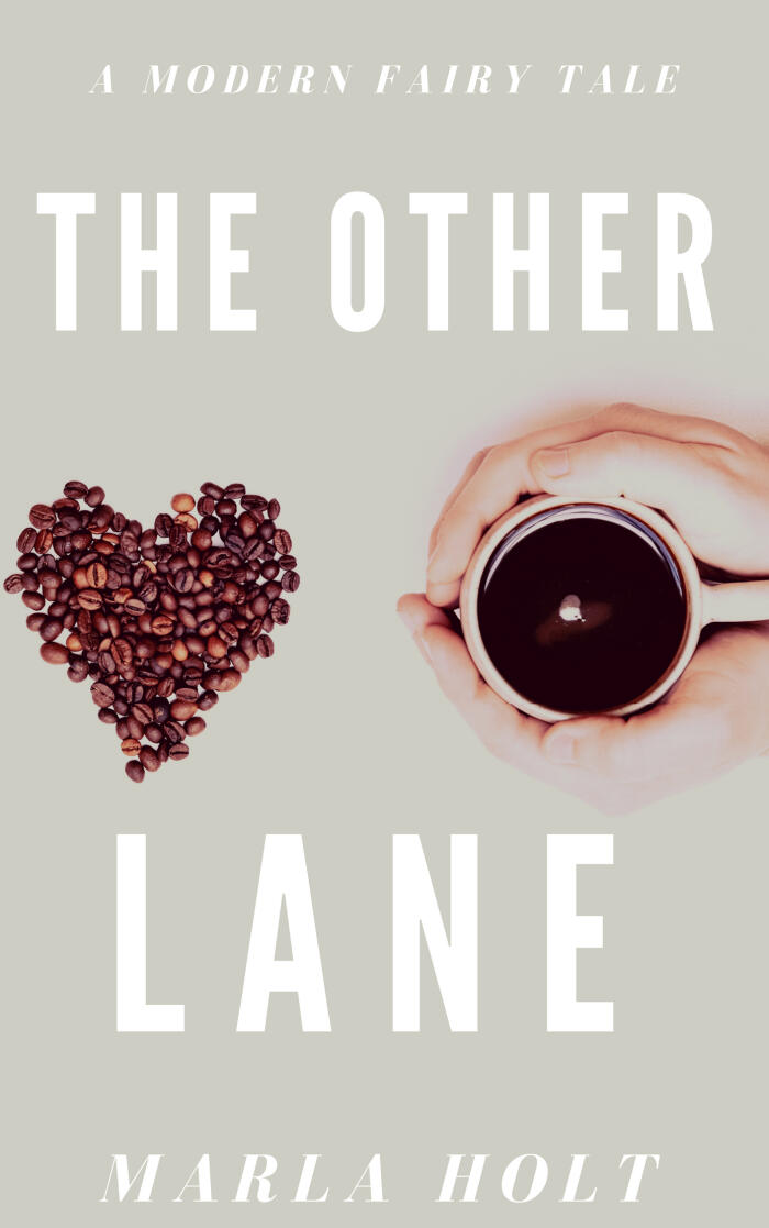The Other Lane: A Modern Fairy Tale