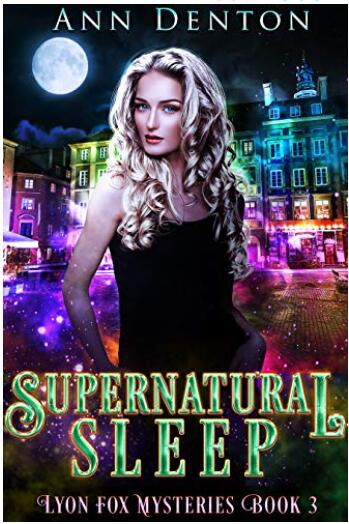 Supernatural Sleep