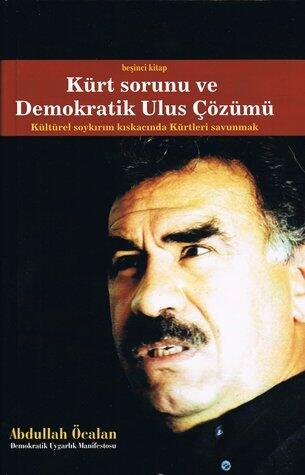 Kürt sorunu ve Demokratik Ulus Çözümü