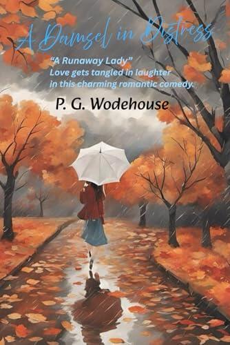 A Damsel in Distress: "A Runaway Lady"