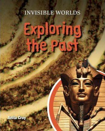 Exploring the Past