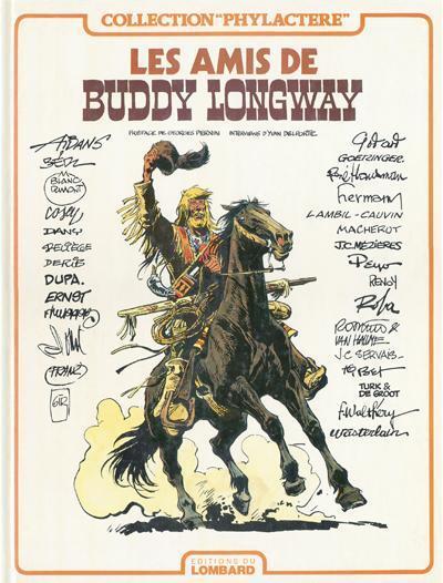 Les amis de Buddy Longway: trente clins d'oeil à Buddy Longway