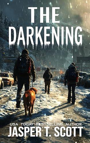 The Darkening: An Apocalyptic Survival Story