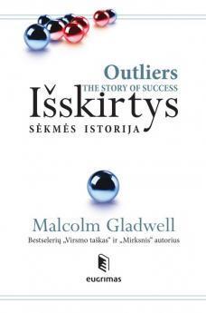 Išskirtys. Sėkmės istorija