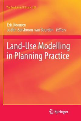 Land-Use Modelling in Planning Practice