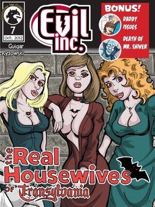 Evil Inc Monthly, The Real Housewives of Transylvania (Oct. 2012)