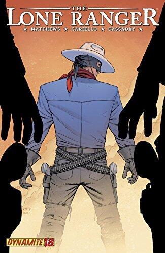 The Lone Ranger Vol. 1 #18 (The Lone Ranger Vol. 1