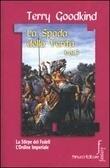 La Spada della Verità Vol. 3 - La Stirpe dei Fedeli - L'Ordine Imperiale