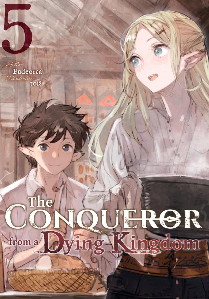 The Conqueror from a Dying Kingdom Light Novel