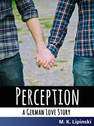 Perception: A German Love Story