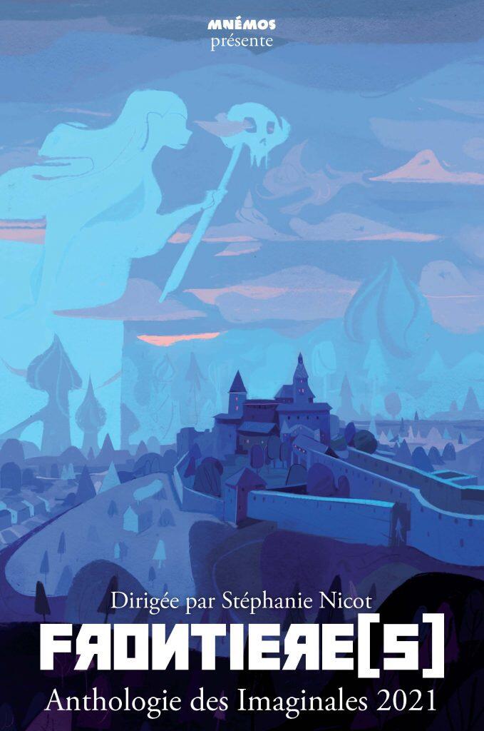 Frontières (Anthologie des Imaginales 2021)