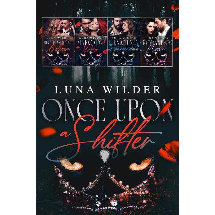 Once Upon a Shifter: La serie completa