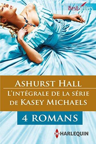Série "Ashurst Hall" : l'intégrale (Best-Sellers)