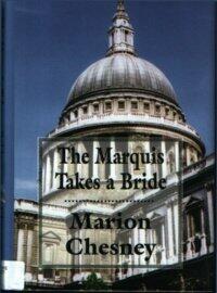 The Marquis Takes a Bride