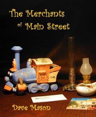 The Merchants of Main Street