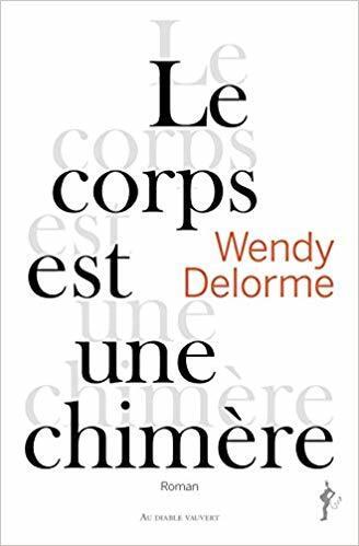 Le Corps est une Chimère