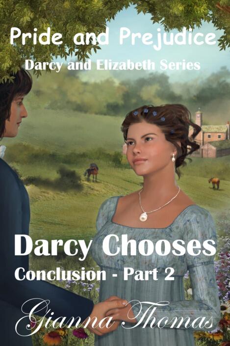Darcy Chooses - Part 2