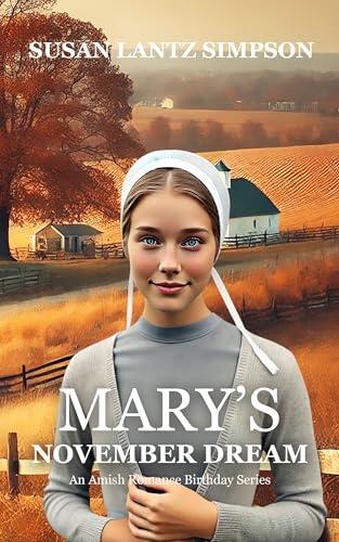 Mary's November Dream