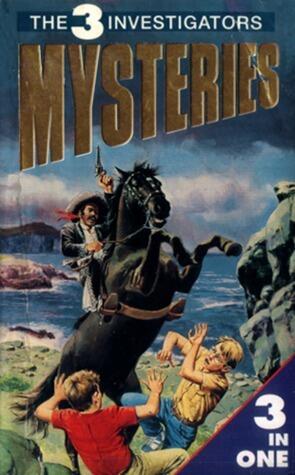 The Three Investigators 3 in 1: The Mystery of the Screaming Clock; The Mystery of the Moaning Cave; The Mystery of the Talking Skull