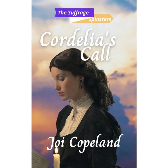 Cordelia's Call: The Suffrage Spinsters Book 7