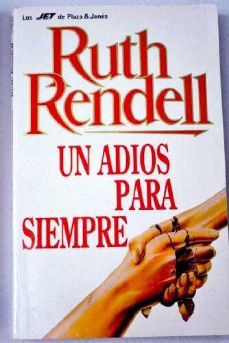 Un adiós para siempre / Un adios para siempre
