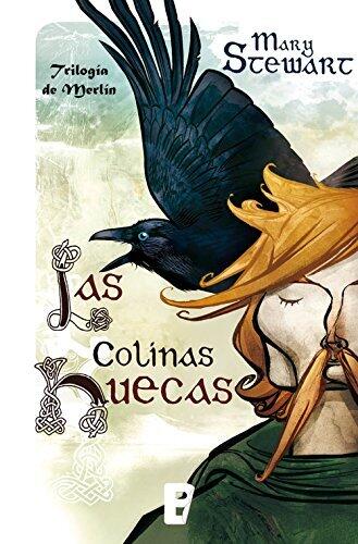 Las colinas huecas (Trilogía de Merlín 2)