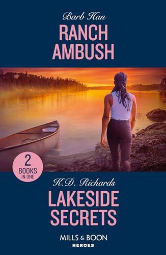 Ranch Ambush / Lakeside Secrets: Ranch Ambush (Marshals of Mesa Point) / Lakeside Secrets
