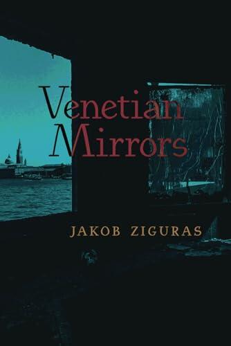 Venetian Mirrors